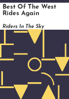Best of the West rides again by Riders in the Sky