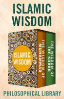 Islamic Wisdom by Authors, Various