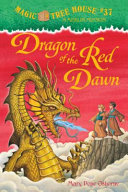Dragon of the red dawn by Osborne, Mary Pope