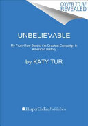 Unbelievable by Tur, Katy