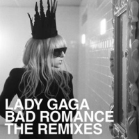 Bad Romance Remixes by Lady Gaga