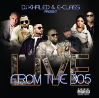 DJ_Khaled___E-Class_Present_From_The_305
