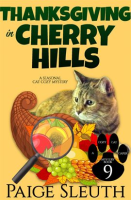 Thanksgiving in Cherry Hills by Sleuth, Paige