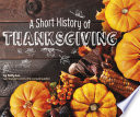 A short history of thanksgiving by Lee, Sally