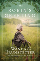 The robin's greeting by Brunstetter, Wanda E