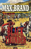 Black Thunder by Brand, Max
