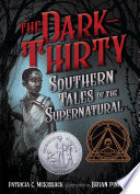 The_dark-thirty___Southern_tales_of_the_supernatural