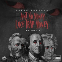 Ain_t_No_Money_Like_Trap_Money__Vol__1_