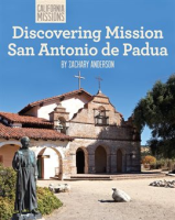Discovering_Mission_San_Antonio_de_Padua