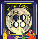 The moon book by Gibbons, Gail