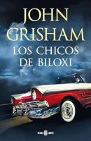 Los chicos de Biloxi by Grisham, John