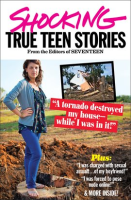 Seventeen's Shocking True Teen Stories by Authors, Various