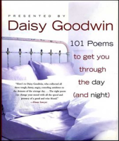 101 Poems to Get You Through the Day (and Night) by Authors, Various