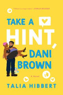 Take a hint, Dani Brown by Hibbert, Talia