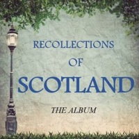 Recollections_of_Scotland__The_Album