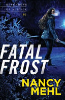 Fatal Frost by Mehl, Nancy