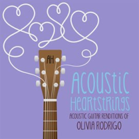 Acoustic Guitar Renditions of Olivia Rodrigo by Acoustic Heartstrings