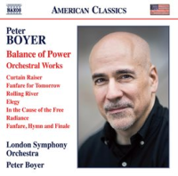 Peter Boyer: Balance Of Power & Other Orchestral Works by London Symphony Orchestra