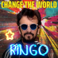 Change The World by Starr, Ringo