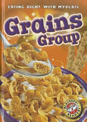 Grains group by Borgert-Spaniol, Megan