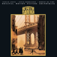 Once Upon A Time In America (Original Motion Picture Soundtrack) by Ennio Morricone