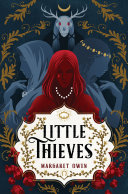 Little thieves by Owen, Margaret