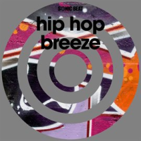 Hip Hop Breeze by Sonic Beat