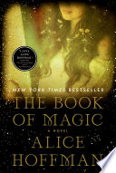 The book of magic by Hoffman, Alice