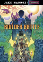 Builder Battle by Maddox, Jake