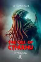 h.p. Lovecraft's the Call of Cthulhu by Lovecraft, H. P