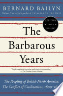 Barbarous years by Bailyn, Bernard