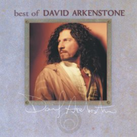 The Best Of David Arkenstone by David Arkenstone