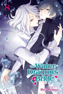 The water dragon's bride by Tōma, Rei