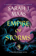 Empire of storms by Maas, Sarah J