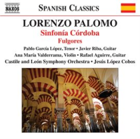 Palomo: Sinfonía Córdoba & Fulgores by Jesús López-Cobos
