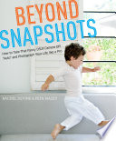 Beyond_snapshots___how_to_turn_your_DSLR_off__auto__and_photograph_life_like_a_pro