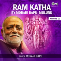 Ram Katha By Morari Bapu Mulund, Vol. 11 by Morari Bapu