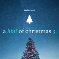 A Hint of Christmas 3 by Universal Production Music
