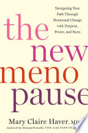 The new menopause by Haver, Mary Claire