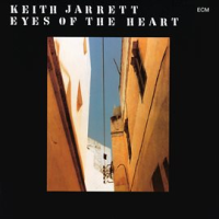 Eyes Of The Heart by Keith Jarrett