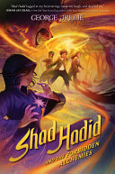 Shad Hadid and the forbidden alchemies by Jreije, George