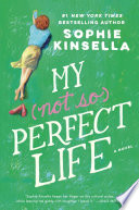 My not so perfect life by Kinsella, Sophie