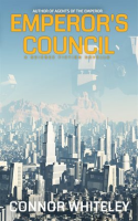 Emperor's Council by Whiteley, Connor