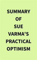 Summary of Sue Varma's Practical Optimism by Media, IRB