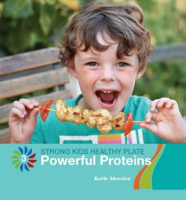 Powerful Proteins by Marsico, Katie