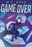 Game over by Ross, M. C