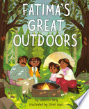 Fatima's great outdoors by Tariq, Ambreen