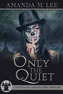 Only_the_quiet