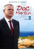 Doc Martin - Season 3 by Clunes, Martin