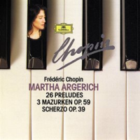 Chopin Compact Edition 1991: 24 Préludes Op. 28; Prélude Op. 45; Prélude Op. posth.; 3 Mazurkas O by Martha Argerich